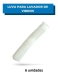 Kit 6 Refil Luva P/ Lavador Vidros Resistente 25cm Bralimpia